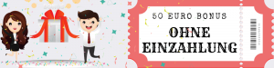 50 Euro Bonus ohne Einzahlung